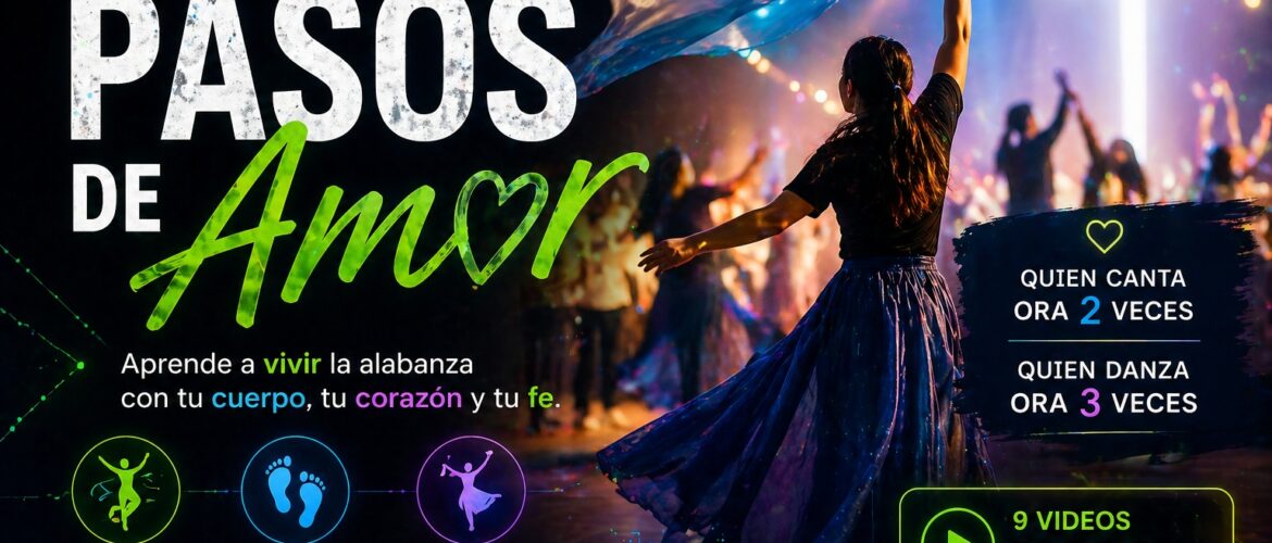 Cuando la alabanza también se vive con el cuerpo